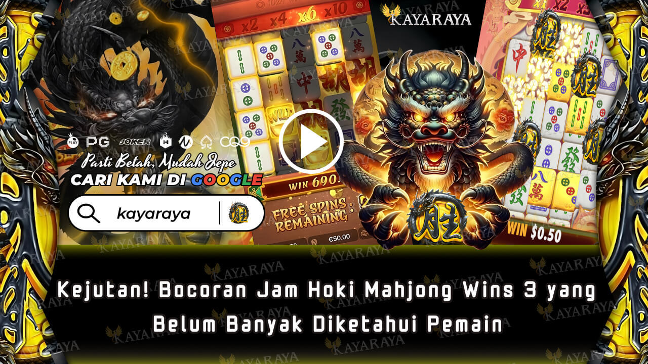 Kejutan! Bocoran Jam Hoki Mahjong Wins 3 yang Belum Banyak Diketahui Pemain